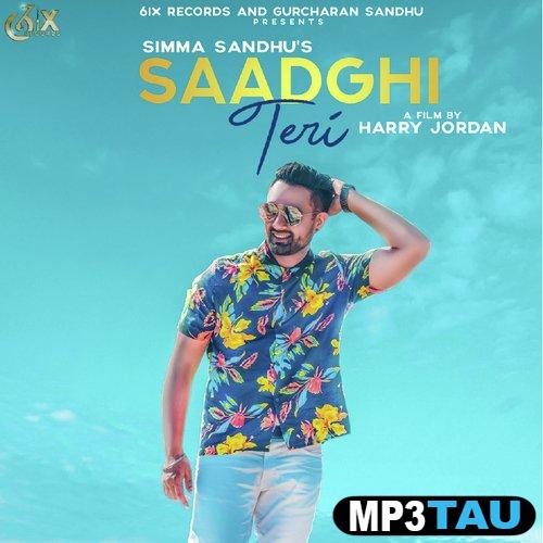 Saadghi-Teri Simma Sandhu mp3 song lyrics
